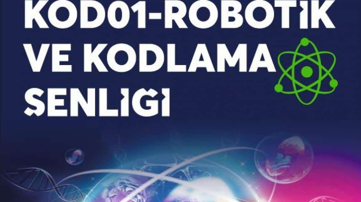KOD 01 Adana Robotik ve Kodlama Şenliği 